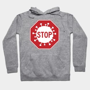 Stop Sign Corona Virus Hoodie